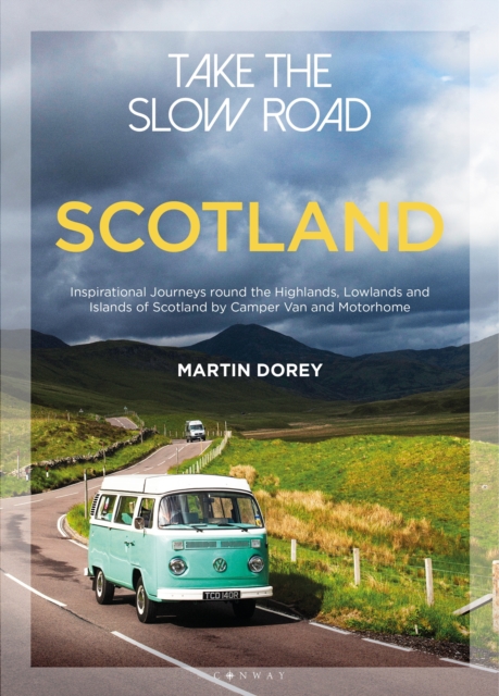 take the slow road scotland book