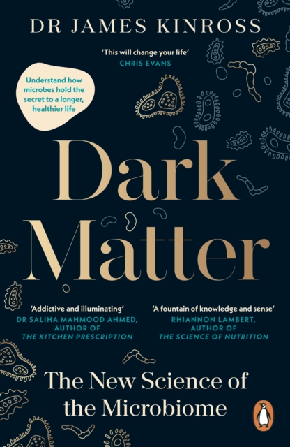 Dark Matter. Dark cover with outlines of microbiobes in upper right and bottom left